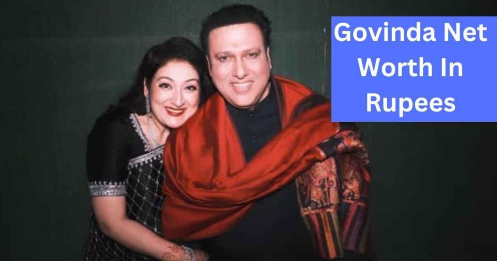 govinda net worth in rupees