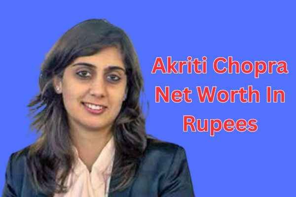 Akriti Chopra Net Worth| Zomato से Exit लेने वाली Co-Founder रही आकृति चोपड़ा की कुल संपत्ति 1 akriti chopra net worth in rupees