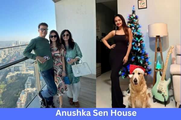 Anushka Sen Net Worth|सिर्फ 22 की उम्र में करोडो की संपत्ति की मालकिन है अनुष्का सेन 2 anushka sen net worth & house