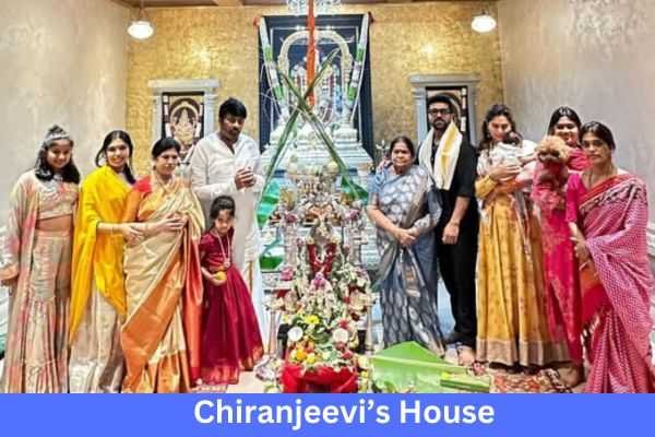 Chiranjeevi Net Worth In Rupees| गिनीज बुक में शामिल मेगास्टार चिरंजीवी की कुल संपत्ति 3 Chiranjeevi Net Worth In Rupees & His House