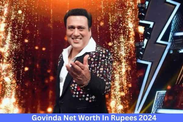 Actor Govinda Net Worth In Rupees|2024 में गोविंदा है करोडो संपत्ति के मालिक 1 Actor Govinda Net Worth In Rupees