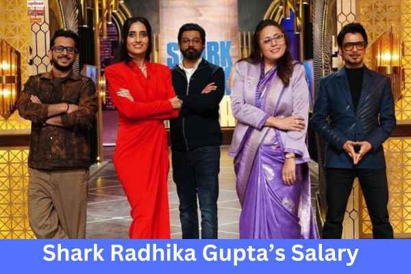 Radhika Gupta Net Worth|2024 में Shark Tank की जज राधिका गुप्ता की कुल संपत्ति 2 shark radhika gupta salary