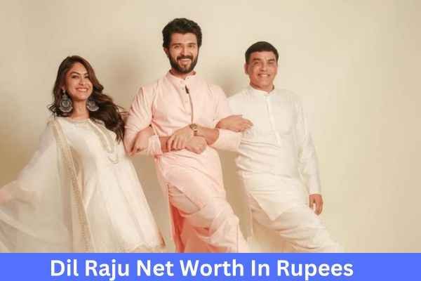 Producer Dil Raju Net Worth| फिल्म निर्माता दिल राजू की कुल संपत्ति 1 Producer Dil Raju Net Worth In Rupees