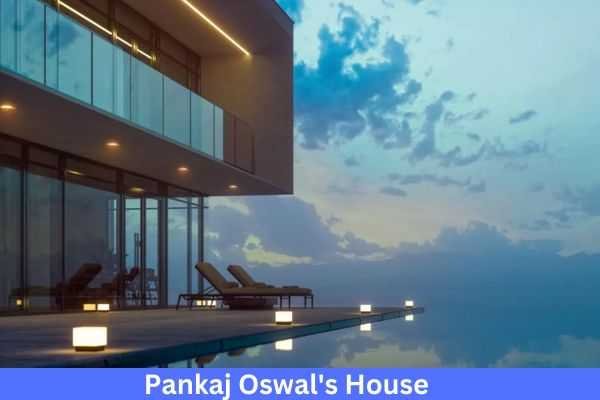 Pankaj Oswal Net Worth And House