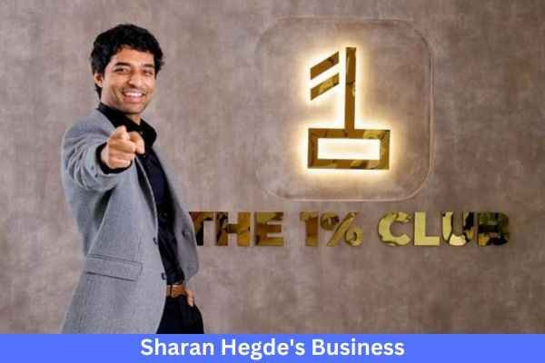 Sharan Hegde Net Worth And Business