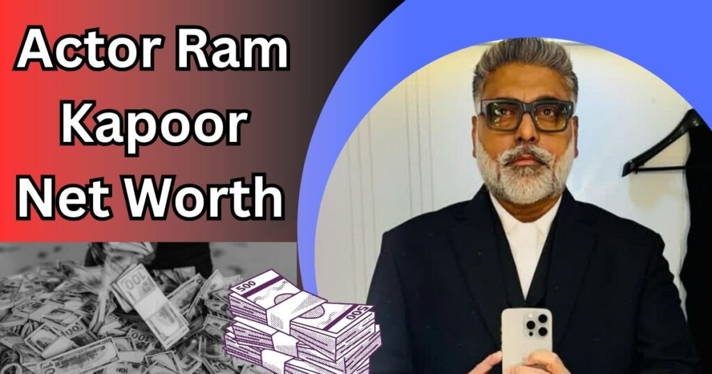 Ram Kapoor Net Worth